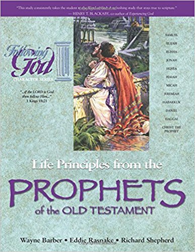 Following God: Life Principles from the Prophets of the Old Testament PB - Wayne Barber, Eddie Rasnake, Richard Shepherd